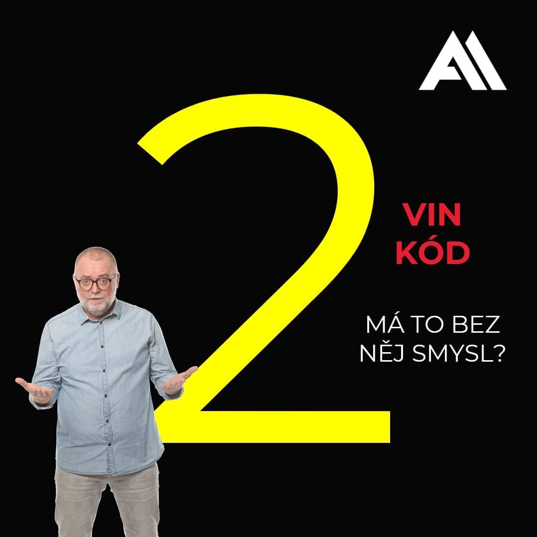 VIN kod. Má to bez něj smysl?